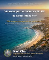 Cómo comprar una casa en EE. UU. de forma inteligente - 2a Edición: Edición para compradores primerizos - Guía centrada en California, con principios cover