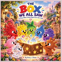 The Box We All Saw: A Story About Seeing Beyond Our Own Color cover
