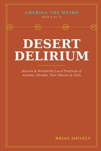 America The Weird Desert Delirium cover