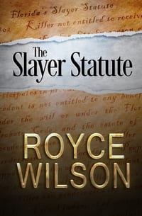 The Slayer Statute cover