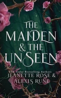 The Maiden & The Unseen: A Hades & Persephone Retelling cover