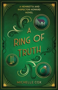 A Ring of Truth: A Henrietta and Inspector Howard Novel cover