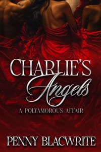 Charlie's Angels: A Polyamorous Affair cover