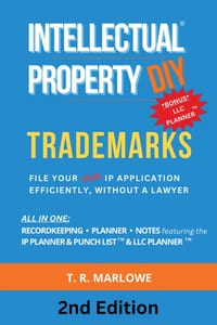 Intellectual Property DIY Trademarks: File Your Own IP Application Efficiently, Without A Lawyer cover