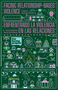 Facing Relationship-Based Violence: A Rural Kansas Initiative cover