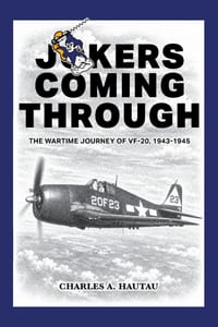 Jokers Coming Through: The Wartime Journey of VF-20, 1943-1945 cover