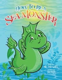 How to Be a Sea Monster cover