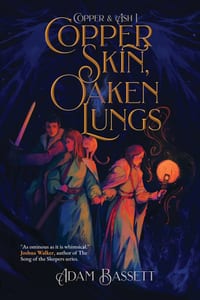 Copper Skin, Oaken Lungs cover