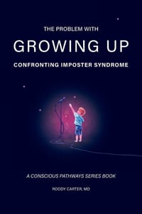The Problem With Growing Up: Confronting Imposter Syndrome cover