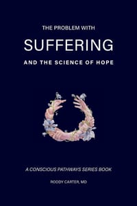 The Problem With Suffering: And the Science of Hope cover