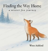 Finding the Way Home: a winter fox journey cover