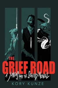The Grief Road: A Jonas and The Squid Novel cover