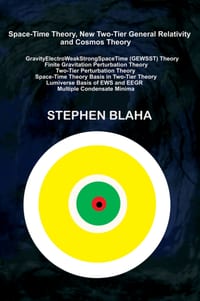 Space-Time Theory, New Two-Tier General Relativity and Cosmos Theory cover