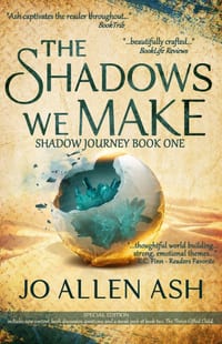 The Shadows We Make - Special Edition cover