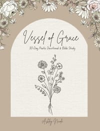 30-Day Poetic Devotional and Bible Study Vessel of Grace cover