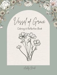 Vessel of Grace A Coloring & Reflection Book cover