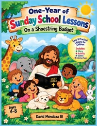 One-Year of Sunday School Lessons: On a Shoestring Budget cover