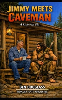 Jimmy Meets Caveman: A One-Act Play cover