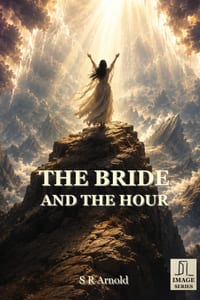 The Bride and the Hour: Preparation for the Return of Christ cover