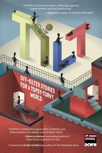 Tilt: Off-Kilter Stories for a Topsy-Turvy World cover