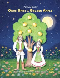 Once Upon a Golden Apple: A Bedtime Story Inspired by a Romanian Folktale cover