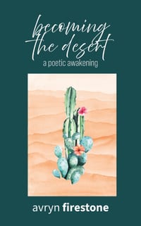 Becoming the Desert: A poetic awakening cover