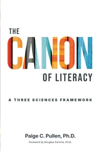 The Canon of Literacy: A Three Sciences Framework cover