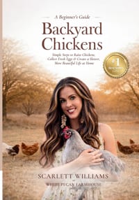 Backyard Chickens: Simple Steps to Raise Chickens, Collect Fresh Eggs & Create a Slower, More Beautiful Life At Home cover
