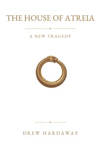 The House of Atreia: A New Tragedy cover