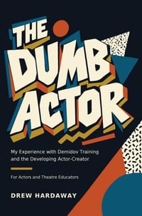 The Dumb Actor cover