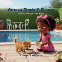 Amara Finds A Friend: A Way Walker Kids Book cover