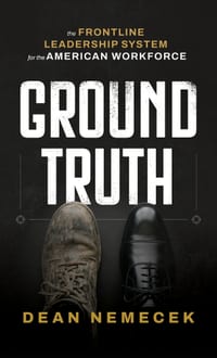 Ground Truth: The FRONTLINE Leadership System for the American Workforce cover