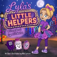 Lyla's Little Helpers: A Story About Type 1 Diabetes cover