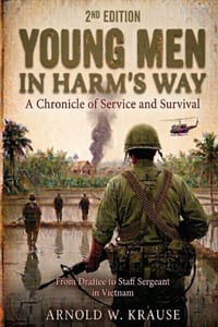 Young Men In Harm's Way: A Chronicle of Service and Survival cover