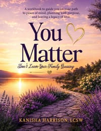 You Matter: Don't Leave Your Family Guessing cover