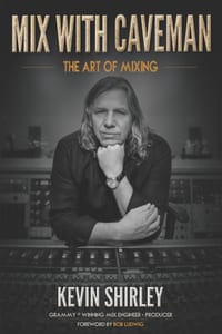 Mix Wth Caveman: The Art of Mixing cover
