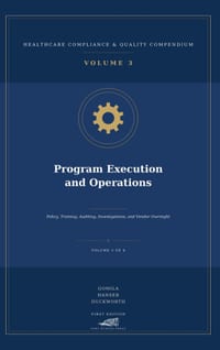 Program Execution and Operations: Policy, Training, Auditing, Investigations, and Vendor Oversight cover