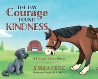 The Day Courage Found Kindness - A Pretty & Clown Story cover