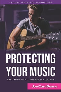 Protecting Your Music: The Truth About Staying In Control cover