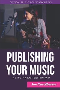 Publishing Your Music: The Truth About Getting Paid cover