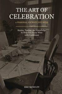 The Art of Celebration: A Personal Journey Into Wine cover