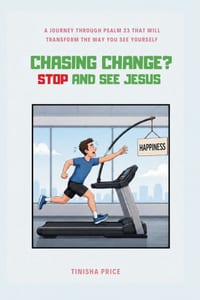 Chasing Change? Stop and See Jesus cover