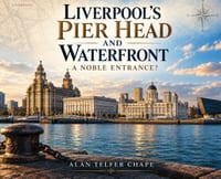 Liverpool's Pier Head and Waterfront a Noble Entrance? cover