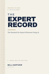 The Expert Record: The Standard for Expert Witnesses Using AI: The Expert Record cover