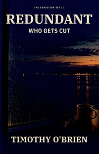 Redundant: Who Gets Cut cover