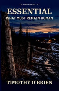 Essential: What Must Remain Human cover