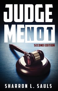 Judge Me Not: Second Edition cover