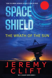 Space Shield: The Wrath of the Sun cover