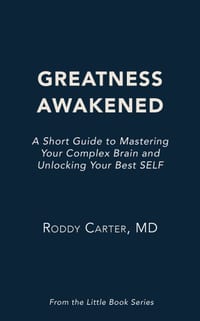 Greatness Awakened: A Short Guide to Mastering Your Complex Brain and Unlocking Your Best SELF cover