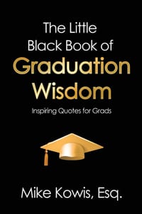 The Little Black Book of Graduation Wisdom: Inspiring Quotes for Grads cover